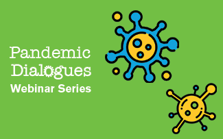 CivEd The Pandemic Dialogues Webinar Series