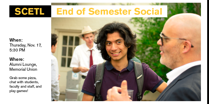 SCETL End of Semester Social