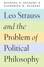 Leo Strauss and the Problem of Political Philosophy